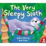 The Very Sleepy Sloth (Paperback)