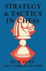Strategy  Tactics in Chess