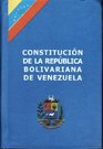 Constitucion de la Republica Bolivariana de Venezuela 1999 Conforme a la Gaceta Oficial No 5453 Extraordinario del viernes 24 de marzo de 2000