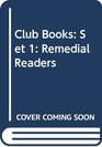 Club Books Set 1 Remedial Readers