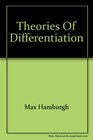 Theories of Differentiation