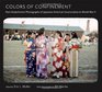 Colors of Confinement: Rare Kodachrome Photographs of Japanese American Incarceration in World War II (Documentary Arts and Culture, Published in Association With the Center for Documentary Studies)