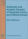 Arithmetic and Analytic Theories of Quadratic Forms and Clifford Groups