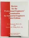 REVIEW FOR THE PROFESSIONAL ENGINEERS' EXAMINATION IN INDUSTRIAL ENGINEERING  2005