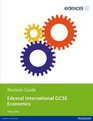 Edexcel International GCSE Economics Revision Guide Print and Ebook Bundle