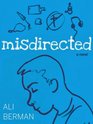Misdirected A Novel