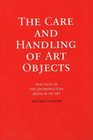 The Care and Handling of Art Objects Practices in the Metropolitan Museum of Art