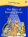 Cambridge Plays The Story of Running Water