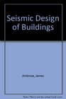 Seismic Design of Buildings