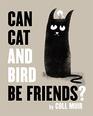 Can Cat and Bird Be Friends