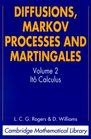 Diffusions Markov Processes and Martingales Volume 2 It Calculus
