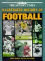 The Sunday Times Illustrated History of Football 1998