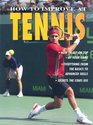 How to Improve at Tennis