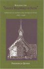 Building The Goodly Fellowship Of Faith A History of the Episcopal Church in Utah 18671996