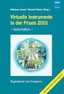 Virtuelle Instrumente in der Praxis Automation VIP 2001 m CDROM