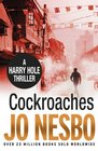 Cockroaches (Harry Hole, Bk 2)