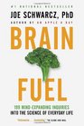 Brain Fuel 199 MindExpanding Inquiries into the Science of Everyday Life