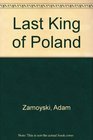 Last King of Poland