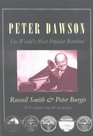 Peter Dawson The Word's Most Popular Baritone