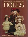 EUROPEAN AND AMERICAN DOLLS AND THEIR MARKS AND PATENTS
