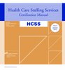 2012 Health Care Staffing Services Certification Manual