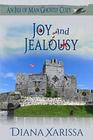 Joy and Jealousy