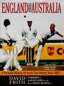 England Versus Australia Pictorial History of the Ashes