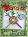 The Barbarian Book Warfare by Duct Tape