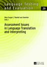 Assessment Issues in Language Translation and Interpreting (Language Testing and Evaluation)