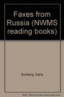 Faxes from Russia (NWMS reading books)