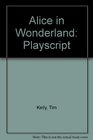 Alice in Wonderland Playscript