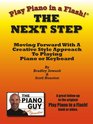 Play Piano in a Flash The Next Step