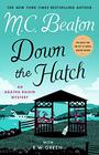 Down the Hatch (Agatha Raisin, Bk 32)