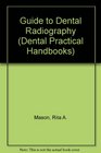 A Guide to Dental Radiography