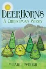 Deerhorns A Christmas Story
