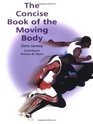 Concise Book of the Moving Body