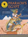 Pharaoh's Egypt see history as it happened