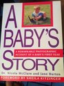 BABY'S STORY A REMARKABLE PHOTOGRAPHIC ACCOUNT OF A BABY'S FIRST YEAR