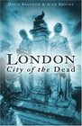 London City of the Dead