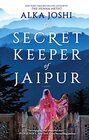 The Secret Keeper of Jaipur (Jaipur, Bk 2)