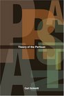 Theory of the Partisan Intermediate Commentary on the Concept of the Political