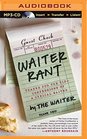 Waiter Rant Thanks for the Tip  Confessions of a Cynical Waiter