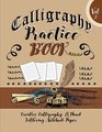 Calligraphy Practice Book Vol 2 Creative Calligraphy  Hand Lettering Notebook Paper 4 Styles of Calligraphy Practice Paper Feint Lines With Over 100 Pages