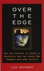 Over the Edge  How the Pursuit of Youth by Marketers and the Media Has Changed American Culture