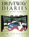 The Driveway Diaries  A Dirt Road Almanac