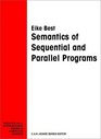Semantics of Sequential and Parallel Programs