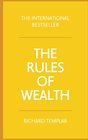 The Rules of Wealth A personal code for prosperity and plenty
