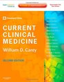 Current Clinical Medicine Expert Consult Premium Edition  Enhanced Online Features and Print