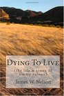Dying To Live