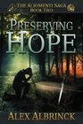 Preserving Hope